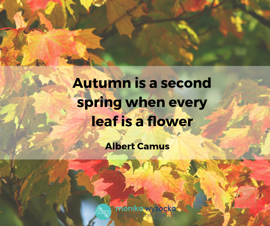 autumn is a second spring