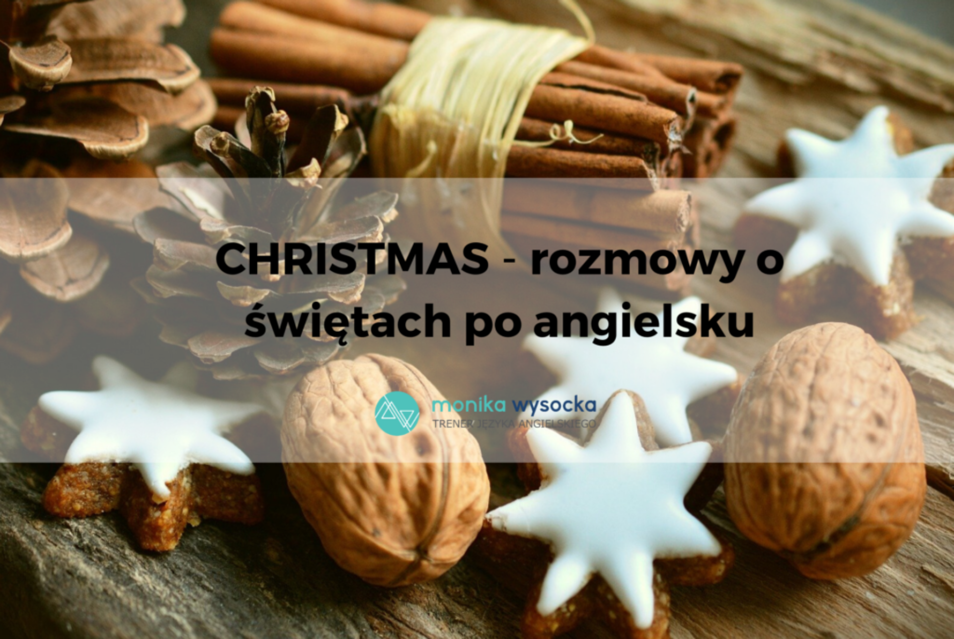 Christmas - romozyw o świętach po angielsku